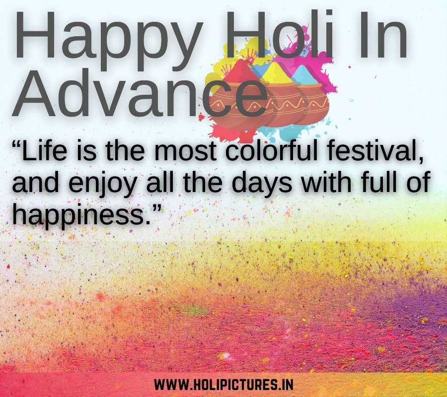 Happy Holi In Advance HD Picture for Whatsapp