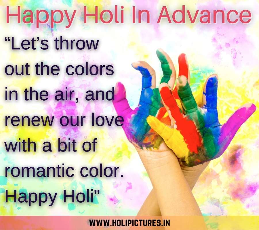 Happy Holi In Advance Pics with Quotes